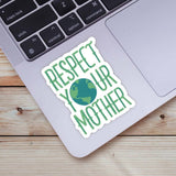 Big Moods - Respect Your Mother Nature Sticker