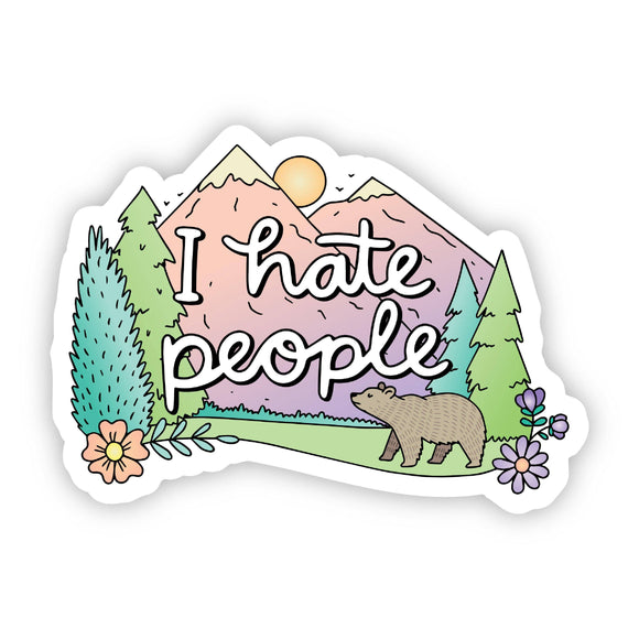 Big Moods - I Hate People Nature Sticker