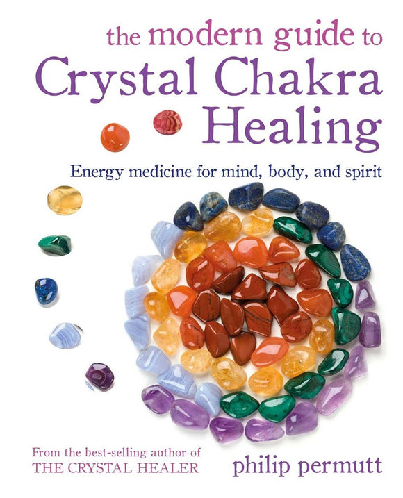 Microcosm Publishing & Distribution - Modern Guide to Crystal Chakra Healing: Energy Medicine