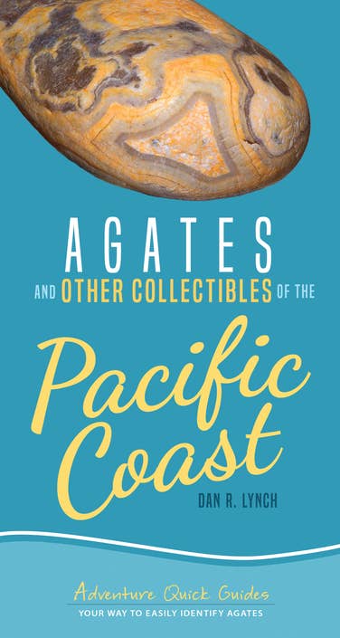 AdventureKEEN - Agates & Collectibles of Pacific Coast Quick Guide