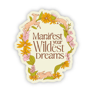 Big Moods - Manifest Your Wildest Dreams Sticker
